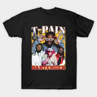 T-Pain Bartender T-Shirt